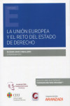 La Unión Europea y el reto del estado de derecho | 9788413900292 | Portada