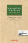 La responsabilidad de los notarios Cuestiones penales y civiles | 9788413918761 | Portada