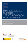 Efectos laborales, sindicales y de seguridad social de la digitalización | 9788413919324 | Portada