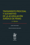 Tratamiento procesal y sustantivo de la acumulación jurídica de penas | 9788411136594 | Portada