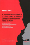 El papel del estado frente a la lucha contra la violencia doméstica e intrafamiliar hacia la mujer | 9788419045287 | Portada