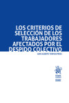 Los criterios de selección de los trabajadores afectados por el despido colectivo | 9788413970523 | Portada