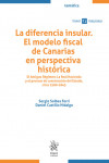La diferencia insular. El modelo fiscal de Canarias en perspectiva histórica | 9788413979793 | Portada