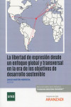 La libertad de expresión desde un enfoque global y transversal en la era de los objetivos de desarrollo sostenible | 9788411242462 | Portada