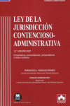 Ley de la jurisdicción contencioso-administrativa Comentarios, concordancias, jurisprudencia, e índice analítico | 9788413594316 | Portada
