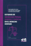 Estudios de derecho penal general y especial en el derecho hispano | 9788419045423 | Portada