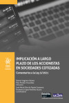 Implicación a largo plazo de los accionistas en Sociedades Cotizadas. Comentarios a la Ley 5/2021 | 9788411138673 | Portada