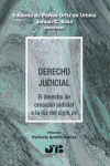 Derecho Judicial. El Derecho de creación judicial a la luz del Siglo XXI | 9788419045201 | Portada
