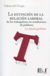 La extinción de la relación laboral de los trabajadores en condiciones de jubilarse. La cláusula guillotina | 9789915650487 | Portada