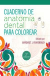 Cuaderno de anatomía dental para colorear | 9788413822211 | Portada