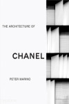 Peter Marino: The Architecture of Chanel (Luxury Signed Edition) | 9781838663339 | Portada