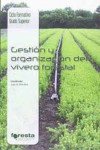GESTION Y ORGANIZACION VIVERO FORESTAL | 9788492977741 | Portada