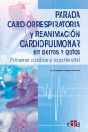 Parada cardiorrespiratoria y reanimación cardiopulmonar en perros y gatos | 9788418706660 | Portada