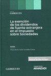 La exención de los dividendos de fuente extranjera en el impuesto sobre sociedades | 9788411243667 | Portada