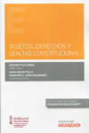 Sujetos, derechos y lealtad constitucional | 9788413454559 | Portada