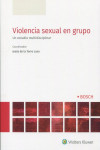 Violencia sexual en grupo. Un estudio multidisciplinar | 9788490906057 | Portada
