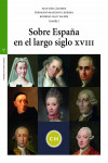 Sobre España en el largo siglo XVIII | 9788418932380 | Portada