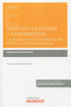 Derecho a la vivienda y vulnerabilidad. Las medidas públicas de protección frente a la emergencia social | 9788411245487 | Portada