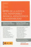 Retos de la justicia civil indispensable: infancia, adolescencia y vulnerabilidad | 9788411245517 | Portada