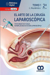 El Arte de la Cirugía Laparoscópica Básica. Texto Didáctico y Atlas. Tomo 1: Generalidades en Cirugía Laparoscópica | 9789585349148 | Portada