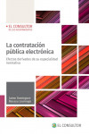 La contratación pública electrónica. Efectos derivados de su especialidad normativa | 9788470529023 | Portada