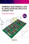 Aprenda electrónica con el simulador de circuitos LTspice XVII | 9788426734211 | Portada