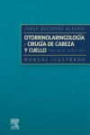 Otorrinolaringología y cirugía de cabeza y cuello: Manual ilustrado | 9788491139430 | Portada