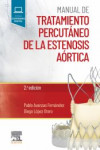 Manual de tratamiento percutáneo de la estenosis aórtica | 9788491138921 | Portada