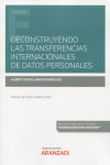 Deconstruyendo las transferencias internacionales de datos personales | 9788411245326 | Portada