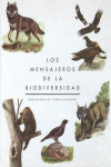 LOS MENSAJEROS DE LA BIODIVERSIDAD | 9788409083015 | Portada