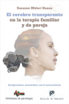 El cerebro transparente en la terapia familiar y de pareja | 9788433031846 | Portada