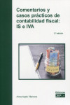 Comentarios y casos prácticos de contabilidad fiscal: IS e IVA | 9788445443835 | Portada