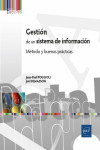 Gestión de un sistema de información. Método y buenas prácticas | 9782409033414 | Portada