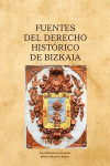 Fuentes del Derecho Histórico de Bizkaia | 9788434027633 | Portada