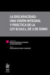 La discapacidad: una visión integral y práctica de la Ley 8/2021, de 2 de junio | 9788411306737 | Portada