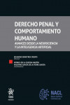 Derecho Penal y Comportamiento Humano. Avances desde la neurociencia y la inteligencia artificial | 9788411302975 | Portada