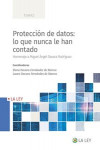 Protección de datos: lo que nunca le han contado Homenaje al Prof. Miguel Ángel Davara Rodríguez | 9788419032515 | Portada