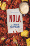 NOLA. La cocina de Nueva Orleans | 9788412450859 | Portada