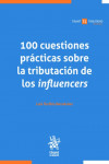 100 cuestiones prácticas sobre la tributación de los influencers | 9788411306515 | Portada