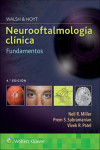 WALSH y HOYT Neurooftalmología Clínica. Fundamentos | 9788418563942 | Portada