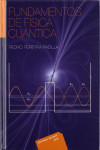 Fundamentos de física cuántica | 9788429143782 | Portada