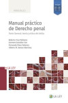 Manual práctico de derecho penal. Parte general: teoría jurídica del delito | 9788419032720 | Portada