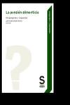 La pensión alimenticia. 100 preguntas y respuestas | 9788413881928 | Portada