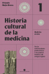 Historia cultural de la medicina. Vol. 1 | 9788418322631 | Portada