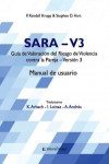 SARA-V3. Guía de Valoración del Riesgo de Violencia Contra la Pareja. Versión 3. Manual de Usuario | 9789877604245 | Portada