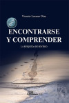 Encontrarse y comprender. La búsqueda de sentido + eBook | 9788411224024 | Portada