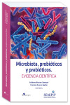 MICROBIOTA, PROBIÓTICOS Y PREBIÓTICOS. EVIDENCIA CIENTÍFICA | 9788418576492 | Portada