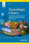Toxicología Clínica. Fundamentos para la prevención, diagnóstico y tratamiento de las intoxicaciones + ebook | 9789500696937 | Portada