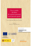 Uso y cesión de datos de carácter personal en el proceso penal | 9788411246842 | Portada