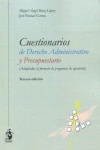 Cuestionarios de Derecho Administrativo y Presupuestario | 9788498904376 | Portada